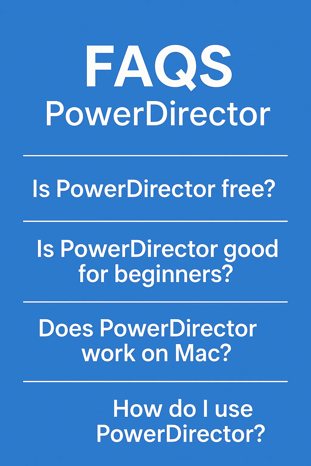 Faqs powerdirector mobile